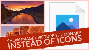 Windows 10: How to Fix Show Thumbnails Previews Instead of Icons in Images / Pictures / Videos Files