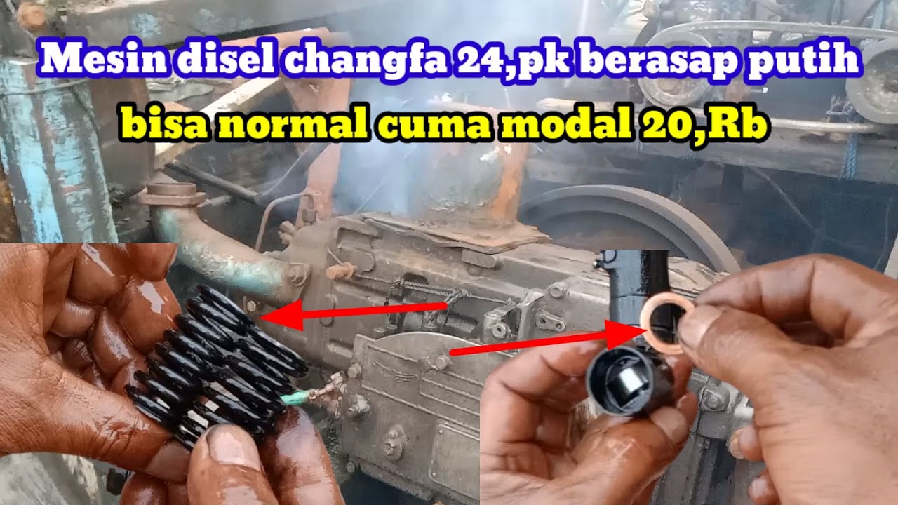 Cara atasi mesin disel Jf 24pk berasap putih bisa normal kembali cukup modal 20rb