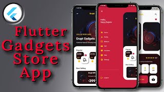 Gadgets Store App UI with Animations - Flutter Complete Tutorial - E-Commerce app - App from Scratch