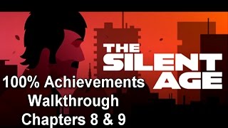 The Silent Age -- [4] Walkthrough Gameplay with 100% Achievements (Chapter 8-9)