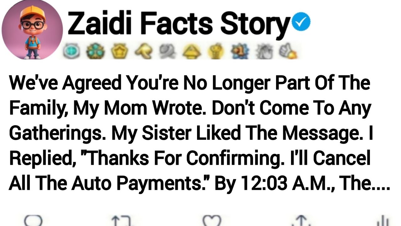 We've Agreed You're No Longer Part Of The Family, My Mom Wrote. Don't Come To Any...Reddit Story