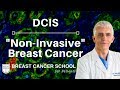 DCIS Breast Cancer: Learn What You Need To Know
