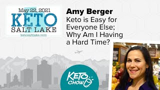 Keto Is Easy For Everyone Else Why Am I Having A Hard Time? Amy Berger Keto Salt Lake 2021