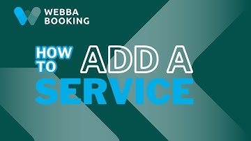 How To Add A Service On Webba Booking