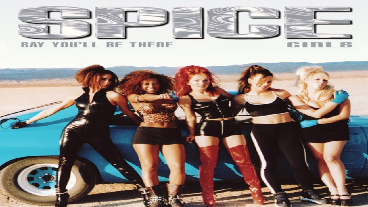 Spice Girls Say Youll Be There Anthem Mix Youtube 