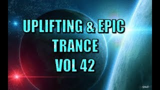 UPLIFTING TRANCE uplifting & epic trance vol 42   mixed by domsky