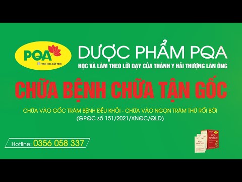 Dược phẩm pqa có tốt không? công ty dược phẩm pqa | Thuốc Đông y PQA