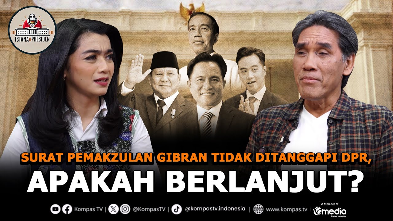 FULL! Surat Pemakzulan di DPR, Gibran Bertugas di Papua: Wapres “Terusir” 3 Kali | Istana & Presiden