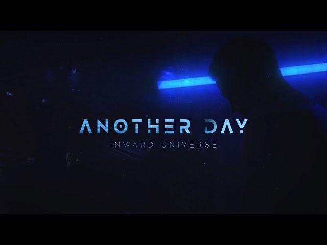 Inward Universe - Another Day