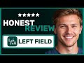 NEW! Left Field Dating App Review 2026 – Scam or Legit Dating App?