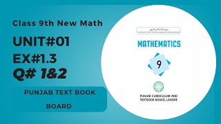Class 9th New Math Book Exercise 1.3 Question 1&amp;2