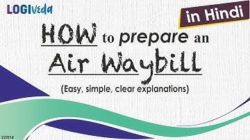 How to prepare Air Waybill Hindi | Easy, simple, clear explanations | JBS Academy