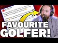 His FAVOURITE golfer is RICK SHIELS! EP95 clip