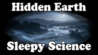 A Night Journey Through Earth’s Hidden Systems | Calm Nature Science for Sleep