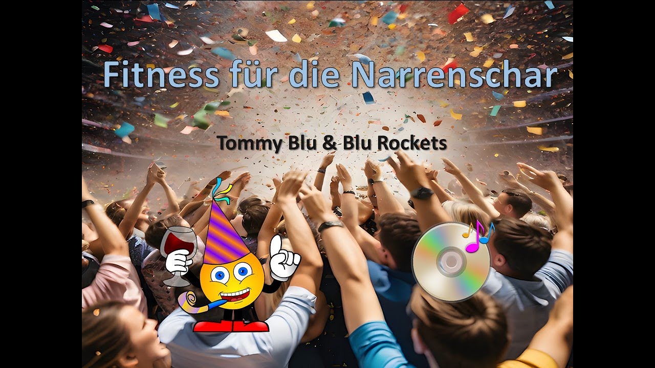 Fitness für die Narrenschar (Tommy Blu & Blu Rockets)