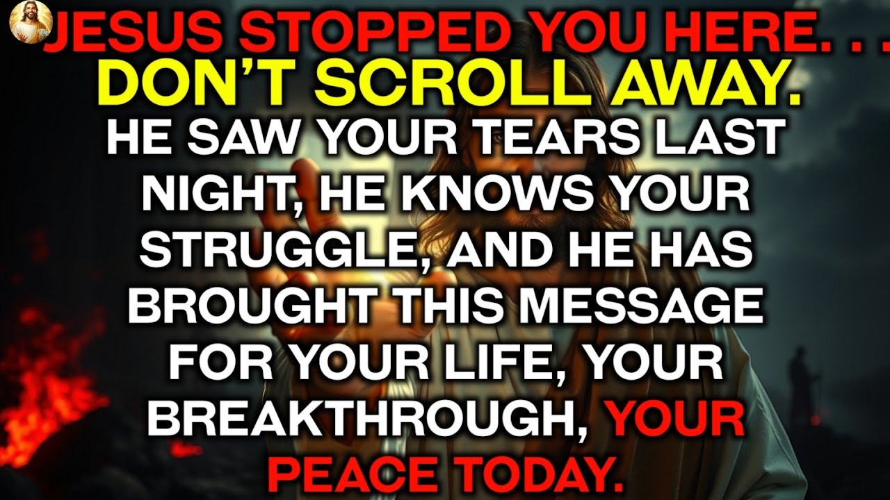 🔴 BIG WARNING! JESUS INTERRUPTED YOUR DAY—DON’T SCROLL, YOUR.....| God’s Message Today 