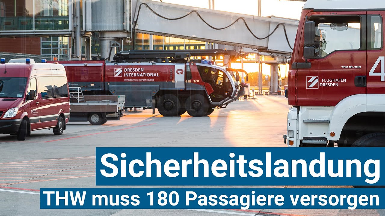 Sicherheitslandung am Dresdener Flughafen - Feuerwehr und THW im Einsatz