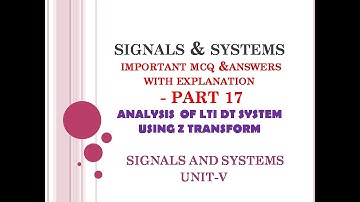 EC8352 MCQ |  Signals and systems MCQ | EC6303  MCQ | z transform mcq | UNIT 5- PART 17