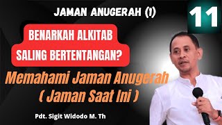 Belajar Memahami Jaman Anugerah || Peta Jaman || Dispensasi Teologia || Pdt Sigit Widodo, M.Th