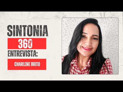Sintonia 360: Charlene Brito destaca o impacto social da ASAS