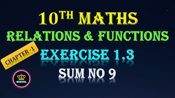 10th Maths Ch-1 Ex 1.3 Sum No 9 | TN Samacheer 10th Maths Relations and Functions