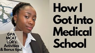 How I Got Into Medical School w/ SCHOLARSHIPS!