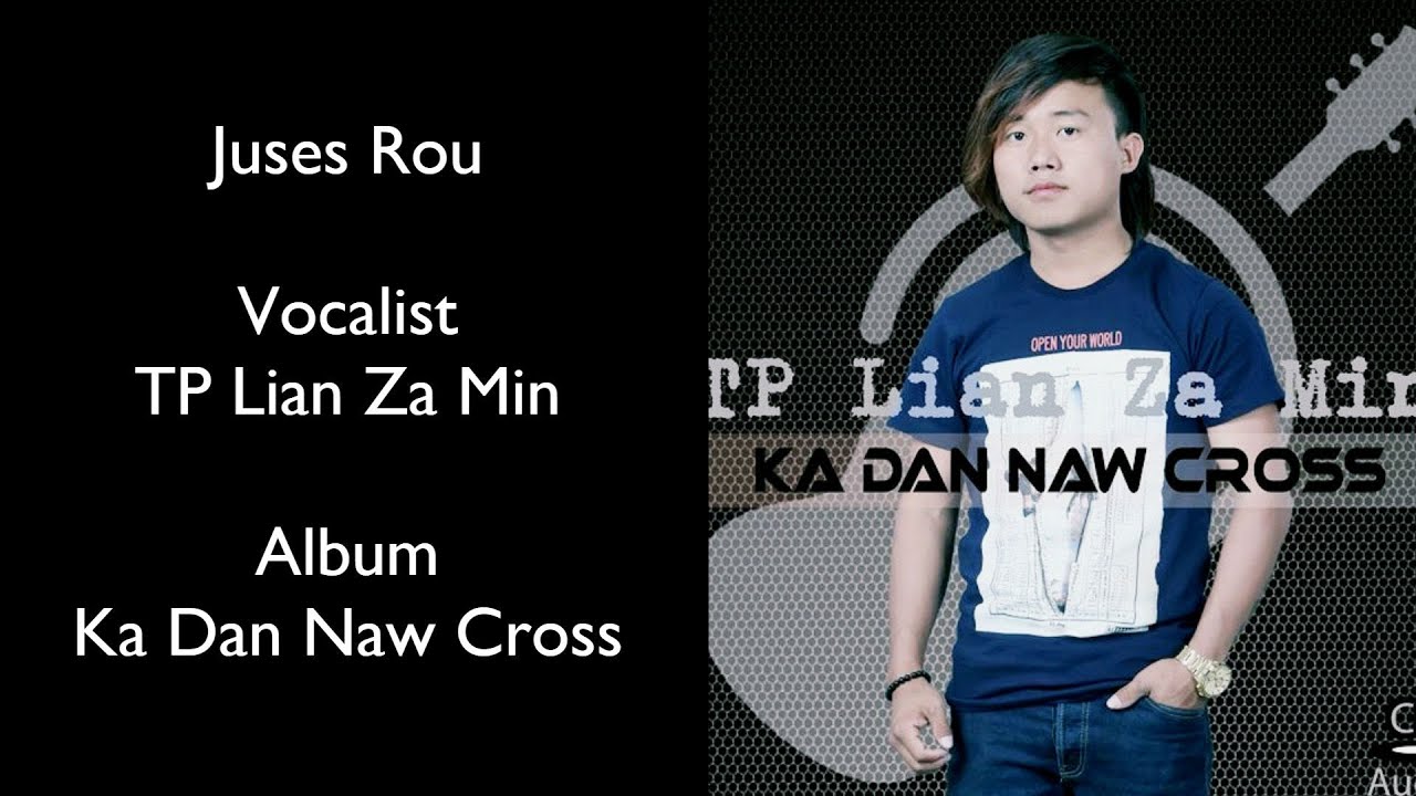 TP Lian Za Min - Juses Rou / Zotung Gospel Song 2023 - Track #02
