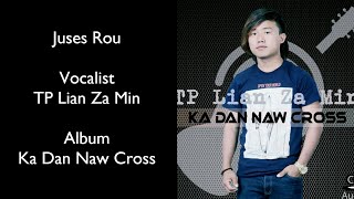 TP Lian Za Min - Juses Rou / Zotung Gospel Song 2026 - Track #02