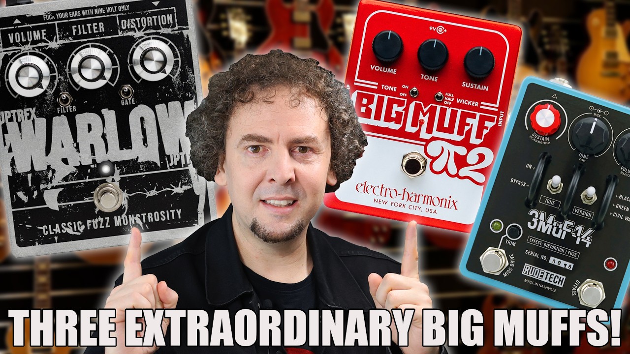 EHX Big Muff 2 Tone Wicker vs JPTR FX Warlow vs Rude Tech 3MuF-14