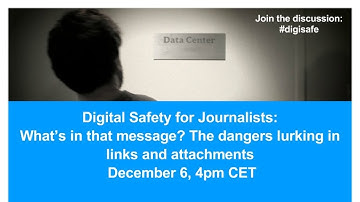 Digital Safety for Journalists: What