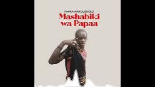 papaa makolokolo mashabiki 0759940773