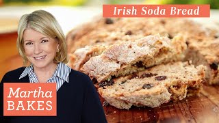 Martha Stewart’s Irish Soda Bread | Martha Bakes Recipes | Martha Stewart