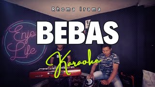 KARAOKE // BEBAS // RHOMA IRAMA // ORIGINAL VERSION KORG PA 700