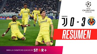 ¡EL SUBMARINO AMARILLO GOLEÓ EN TURÍN Y ELIMINÓ A LA JUVE! | Juventus 0-3 Villarreal | RESUMEN