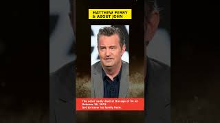 Matthew Perry's Family: Parents & Stepparents Revealed! #Shorts