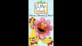 Closing To Elmos World Flowers Bananas More 2000 Vhs