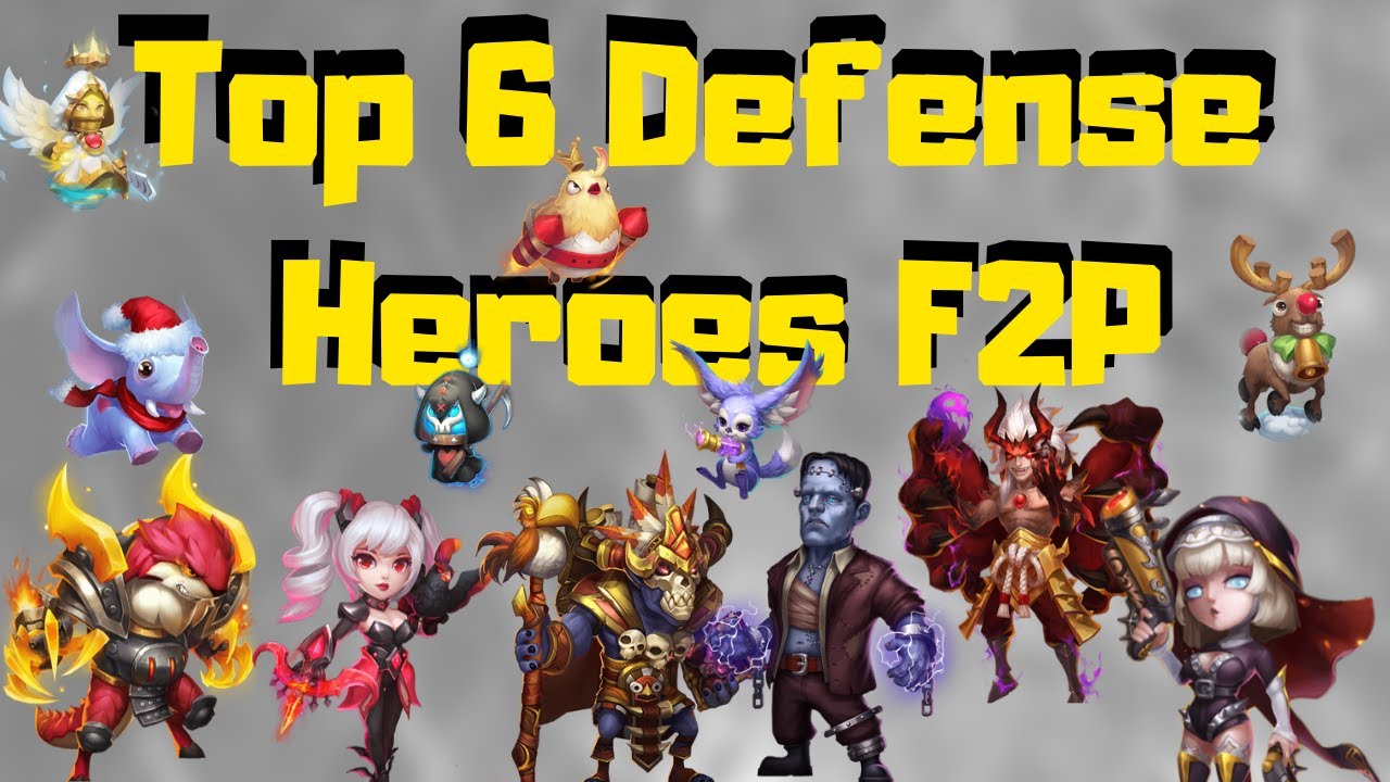 Top 6 Defense Heroes for Free2Play | With setups and Pets | Castle Clash