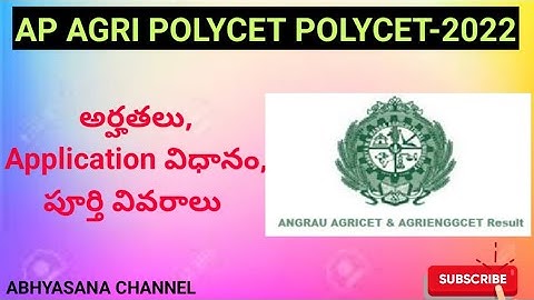 AGRI POLYCET ADMISSIONS - 2022 // DETAILS OF NOTIFICATION & INFORMATION // AP // ABHYASANA CHANNEL