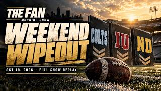 Fan Morning Show - An awful sports weekend: Colts/IU/ND all lose + Colts final straw?