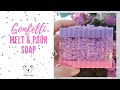 Confetti Melt and Pour Soap Making MP Soap Tutorial for Beginners