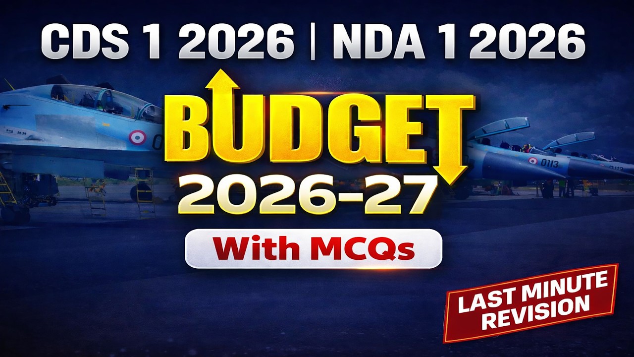 Budget 2026-27 for CDS 1 2026 | NDA 1 2026 | CAPF 1 2026 | NDA | CDS ...