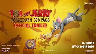 Tom And Jerry Forbidden Compass | Official Trailer | In Cinemas 23rd October 2026 screenshot 1