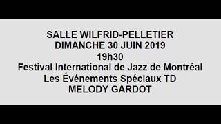 Melody Gardot - Live at the Montreal International Jazz Festival (06-30-2019) Full Show Audio