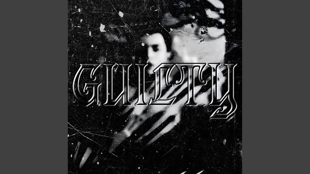 Guarda GUILTY su YouTube Guarda GUILTY su YouTube