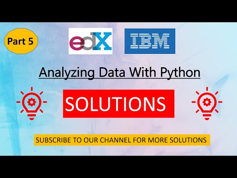 Analyzing Data with Python Module 5 Quiz Solutions 🔥🔥 || Edx || IBM || 100% Correct 🔥🔥