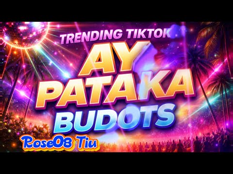 AY’G PATAKA TRENDING//TIKTOK BUDOTS REMIX #budots #remixdj #dj