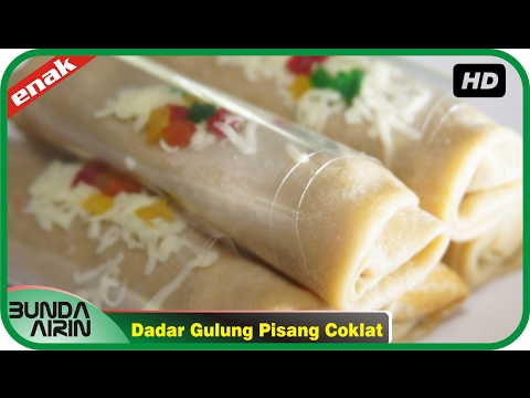 cara-membuat-dadar-gulung-pisang-coklat-resep-jajanan-indonesia-recipes-cooking-bunda-airin