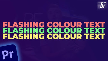 Flashing Coloured Text in Adobe Premiere Pro 2023 in 2 Minutes