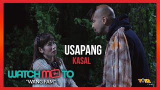 Usapang Kasal | Wang Fam | Watch Mo 'To