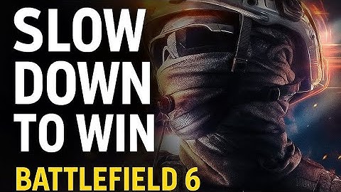🧠 Slow Down to Win | Battlefield 6 Strategy & Lifestyle Mindset🎮